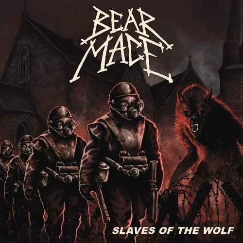 BEAR MACE - Slaves of the Wolf CD